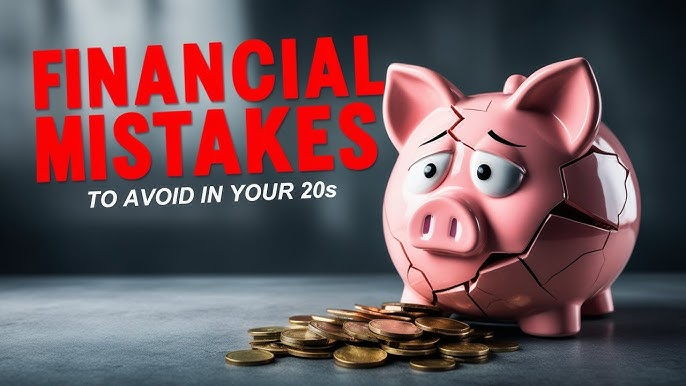 5 Budgeting Mistakes to Avoid in Your 20s
